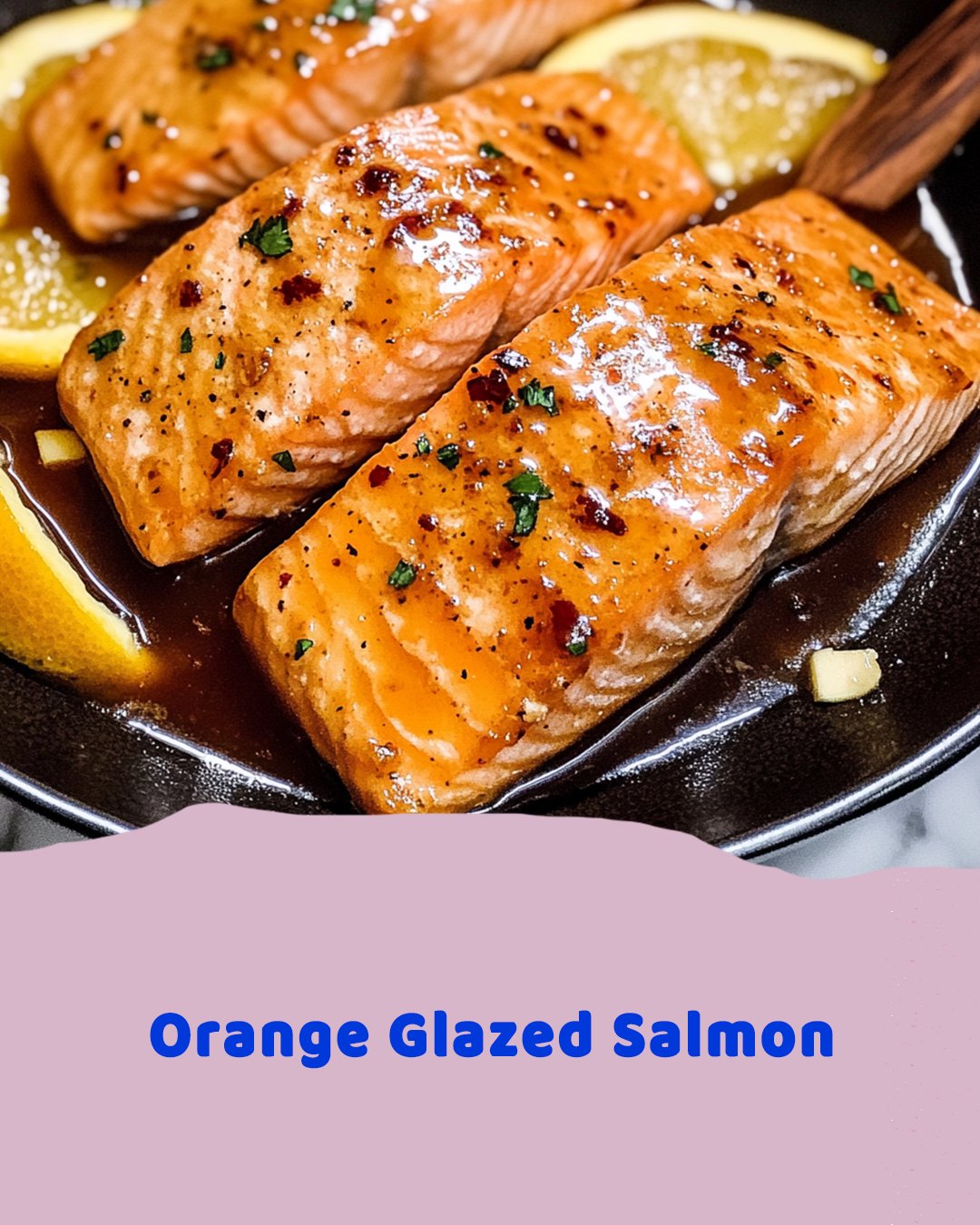 Orange Glazed Salmon