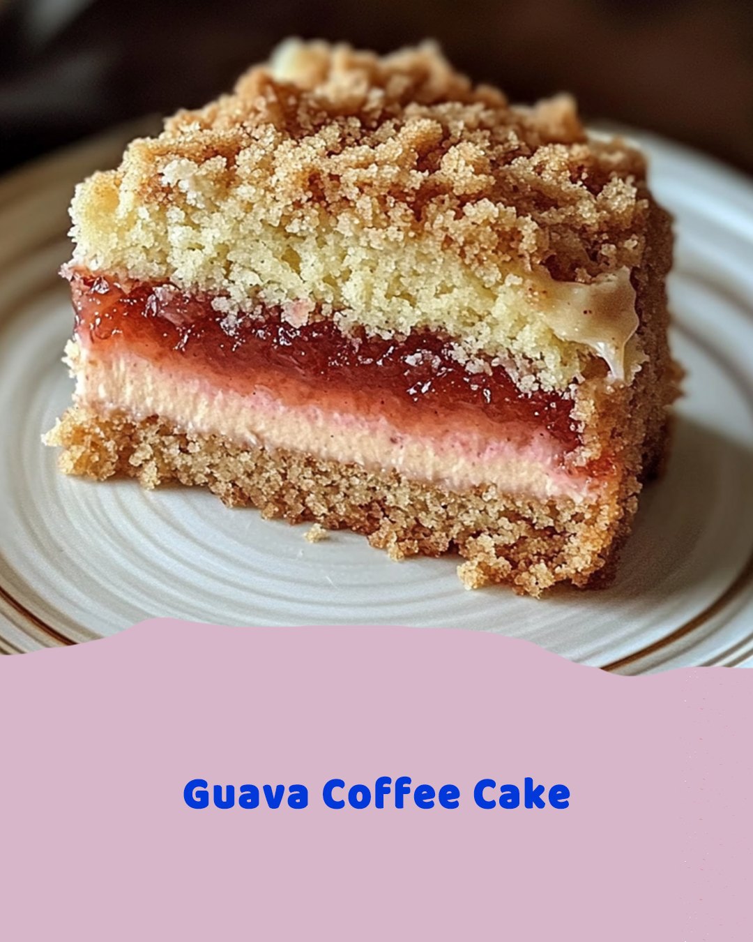 Guava Coffee Cake