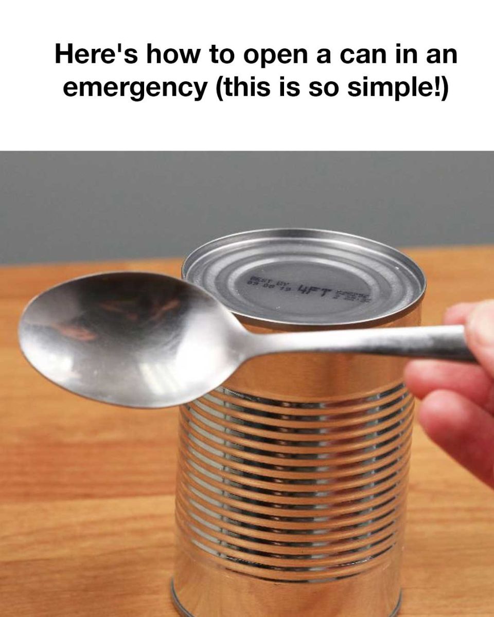 Here’s how to open a can in an emergency (this is so simple!)