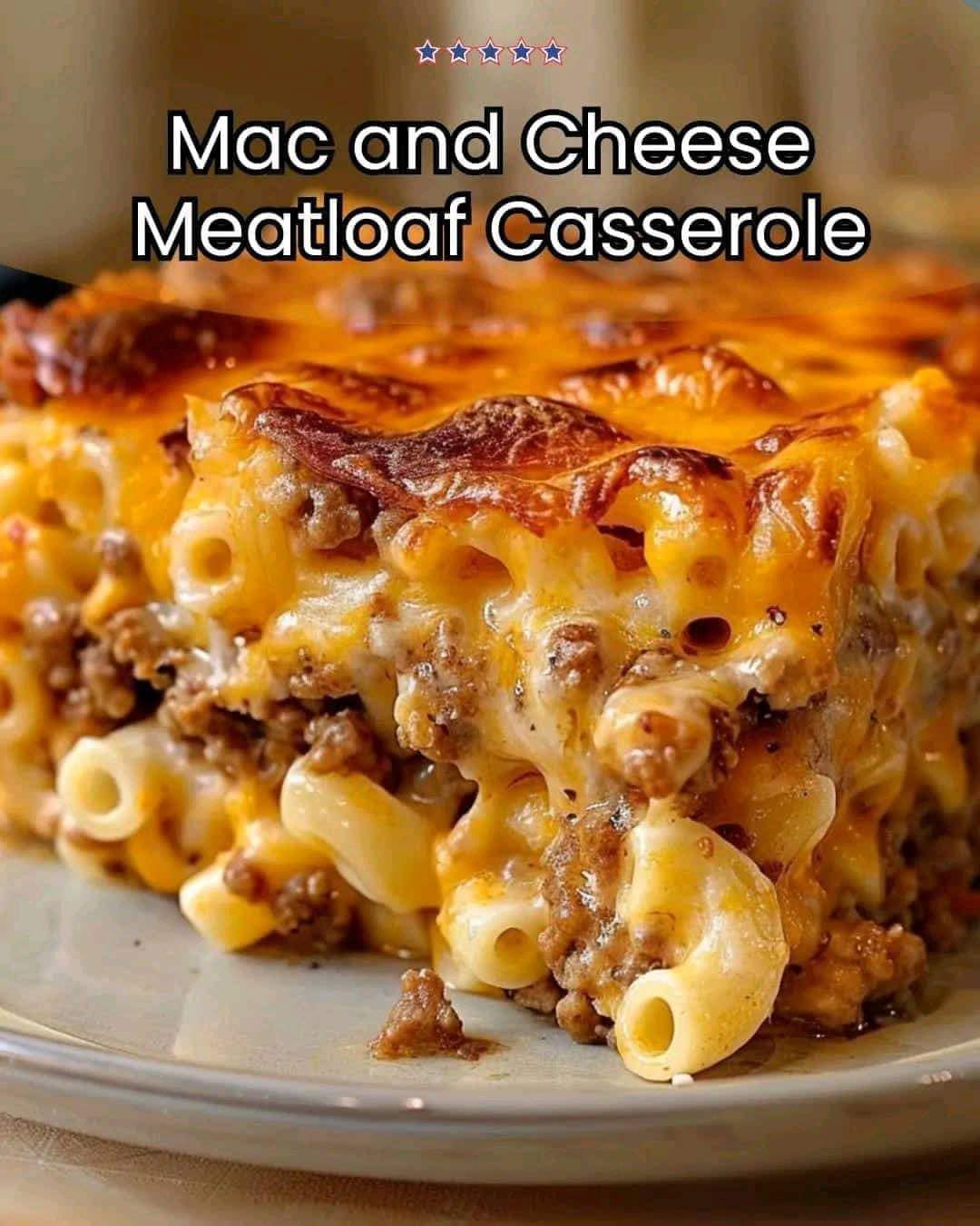 Mac and Cheese Meatloaf Casserole