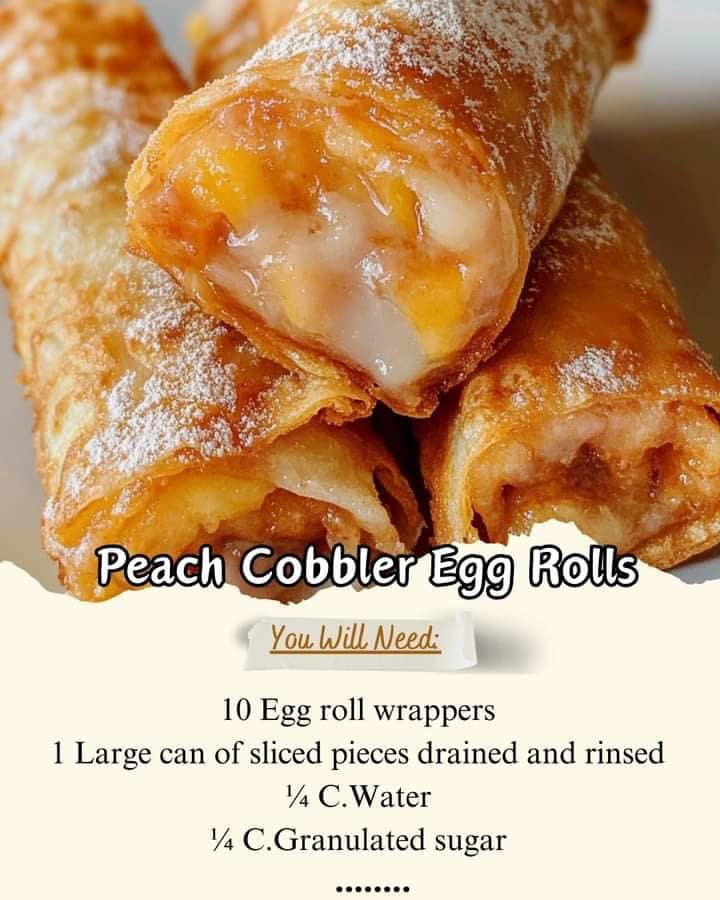 Peach Cobbler Egg Rolls