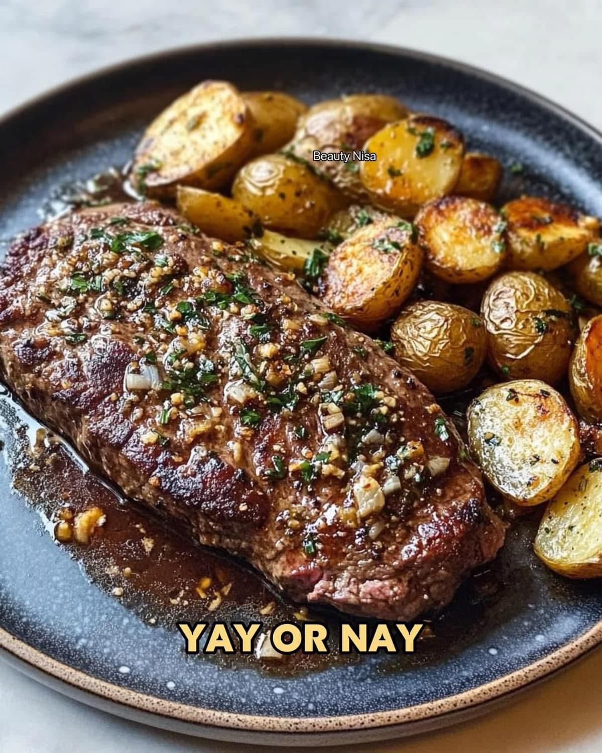 WOULD YOU EAT THIS GARLIC BUTTER STEAK AND POTATOES