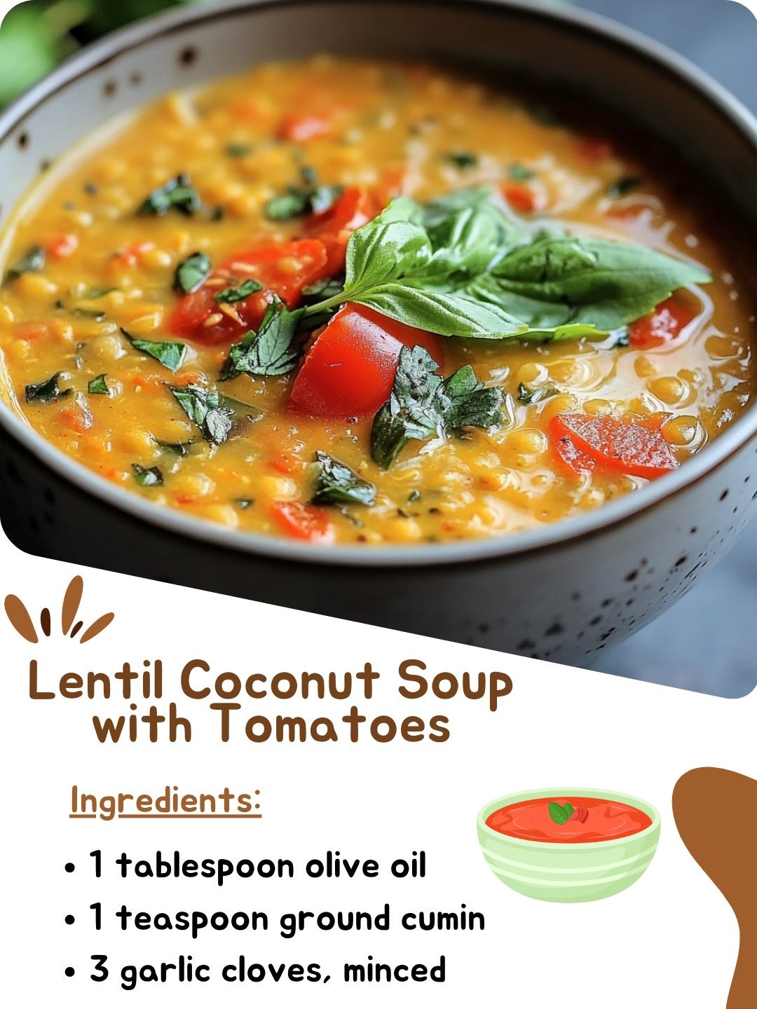 Lentil Coconut Soup with Tomatoes