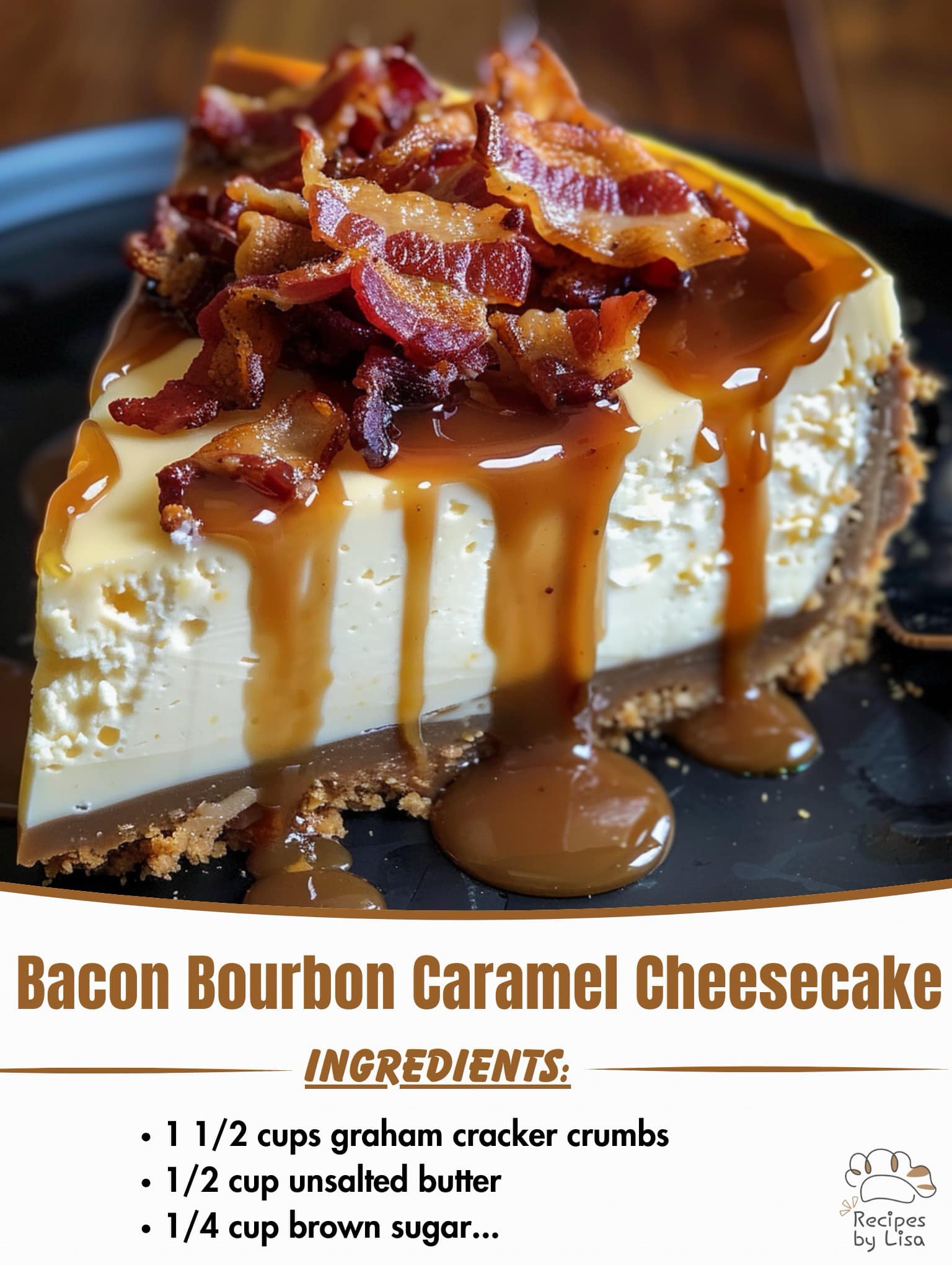 Bacon Bourbon Caramel Cheesecake Recipe