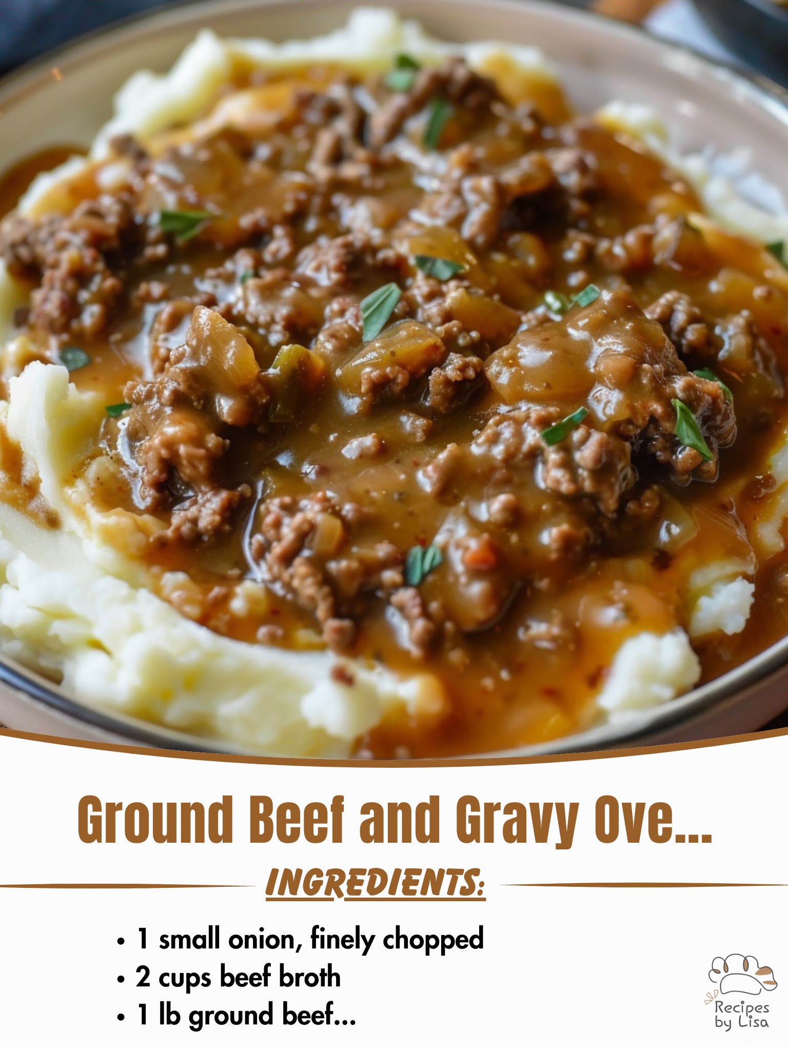 Ground Beef and Gravy Over Mashed Potatoes