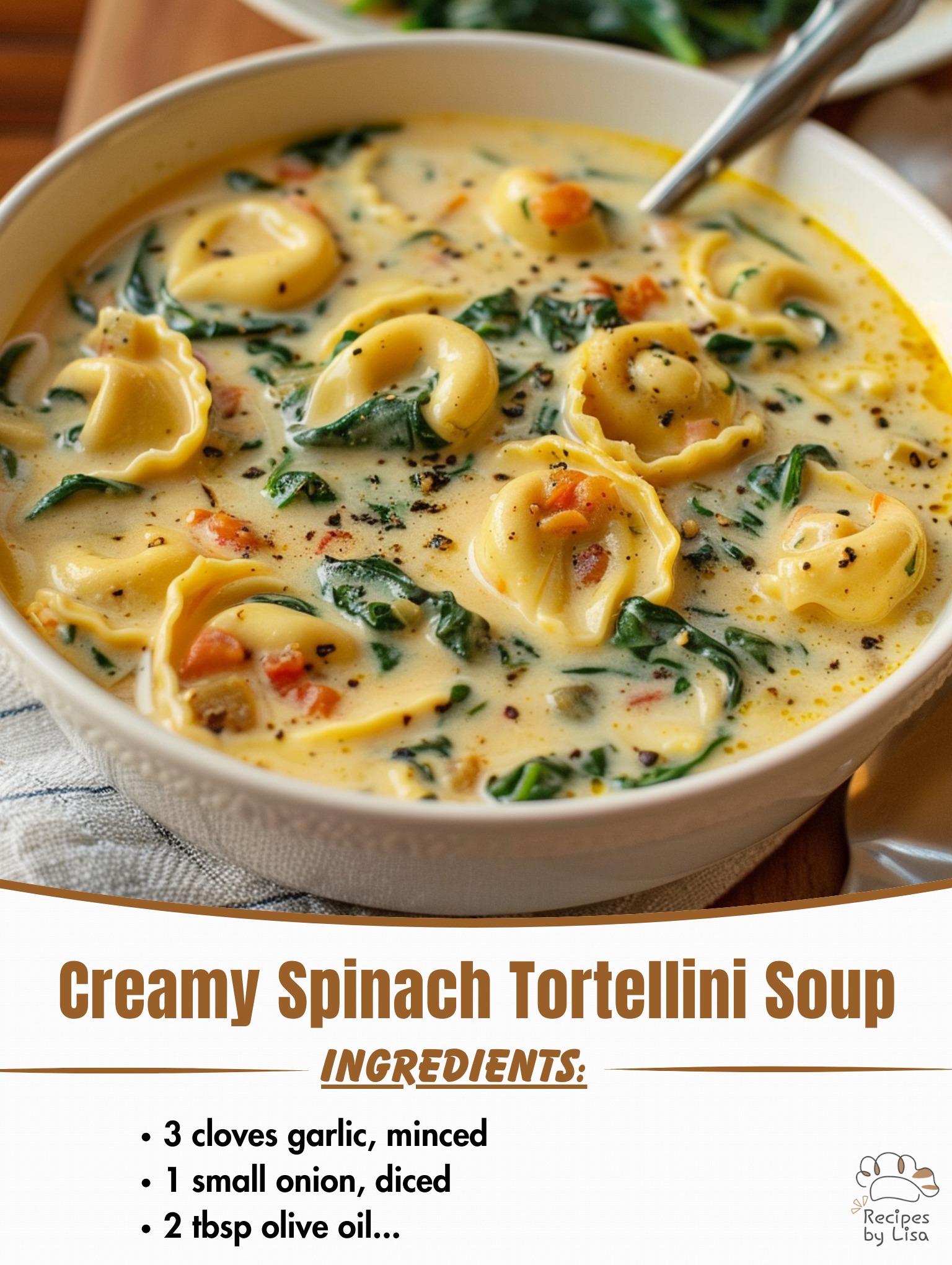 Creamy Spinach Tortellini Soup