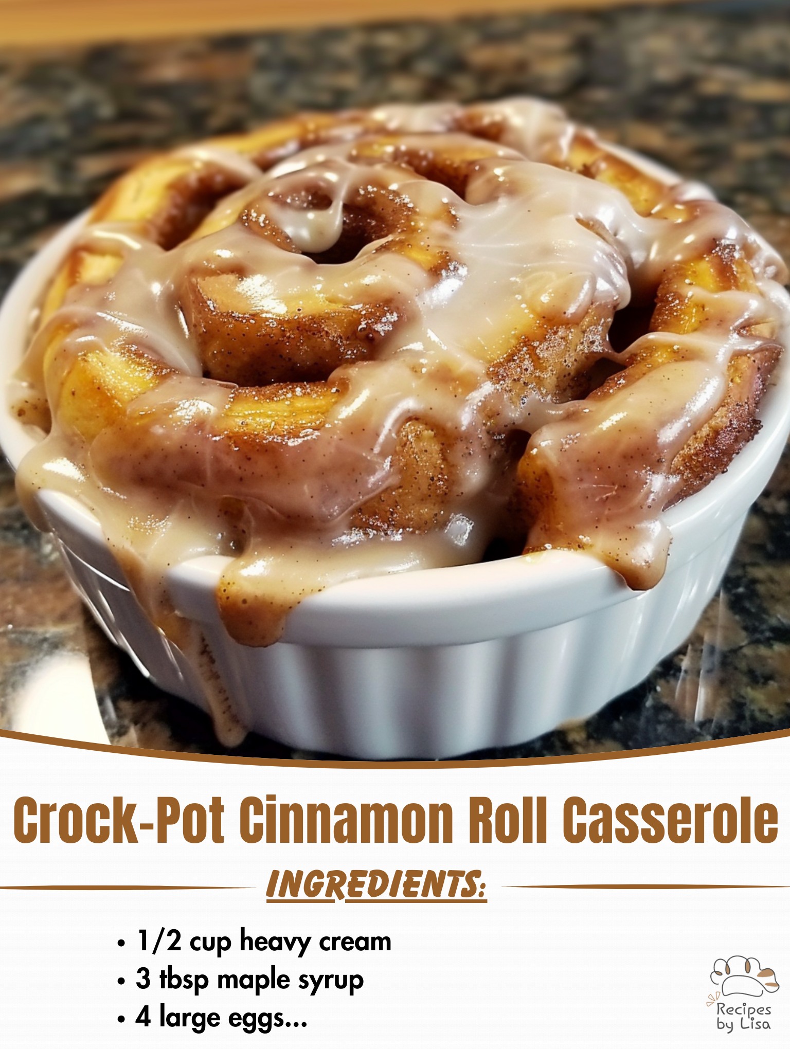 Crock-Pot Cinnamon Roll Casserole