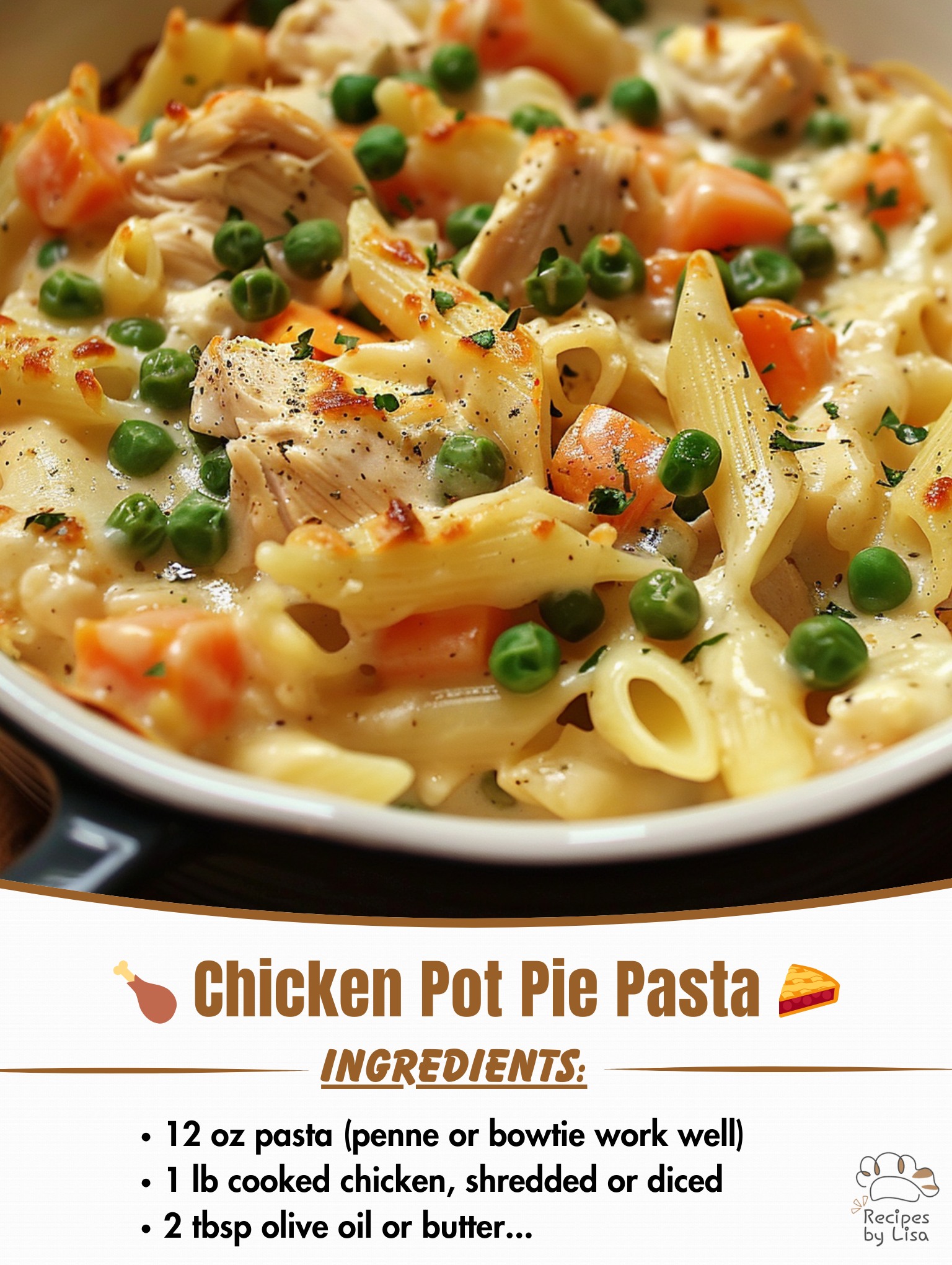 Chicken Pot Pie Pasta