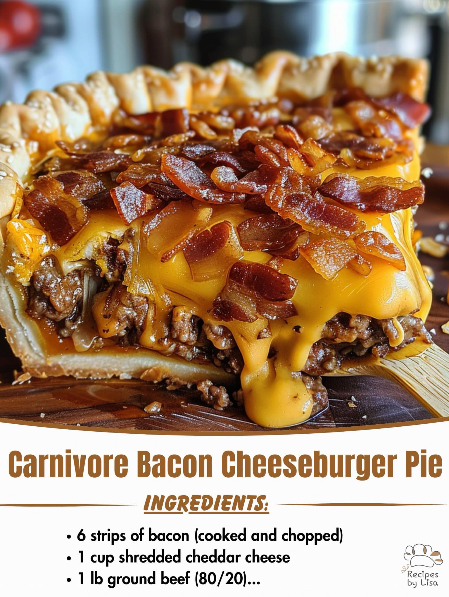 Carnivore Bacon Cheeseburger Pie Recipe