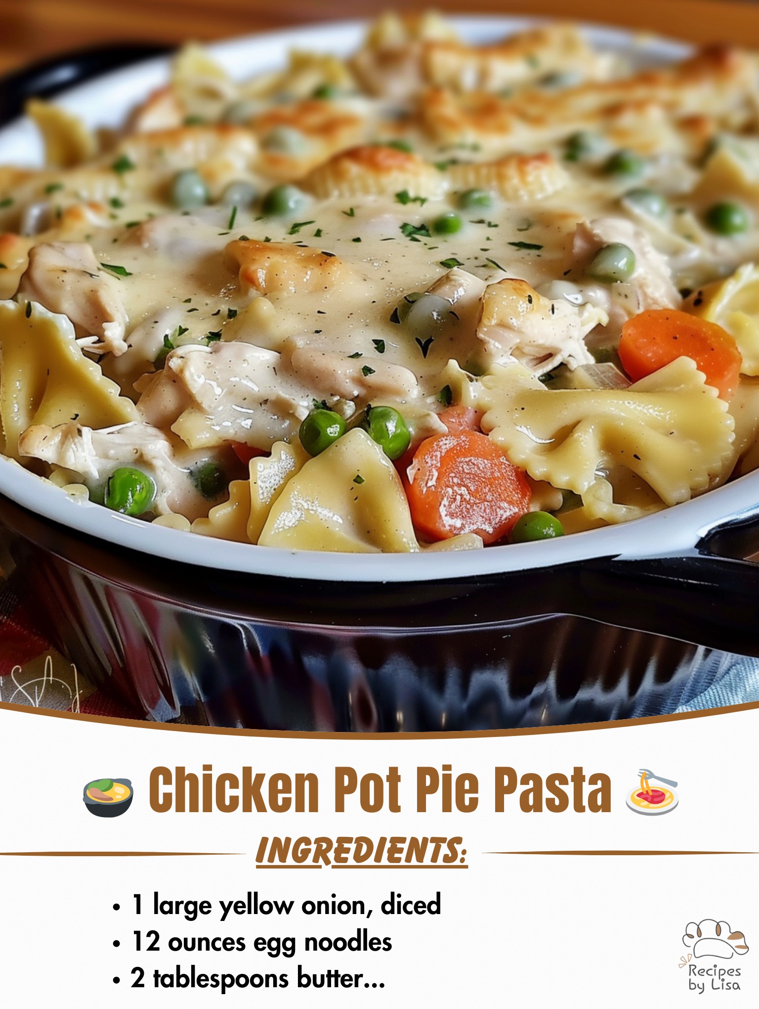 Chicken Pot Pie Pasta