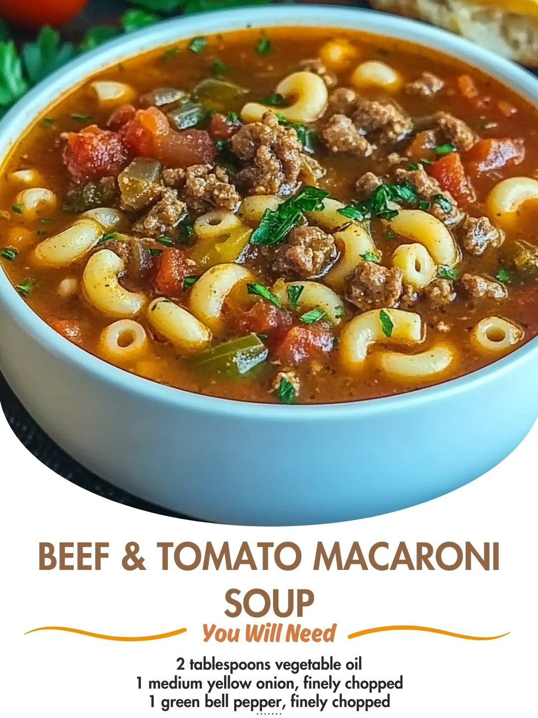 Beef & Tomato Macaroni Soup