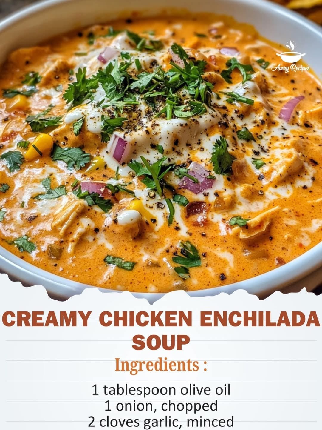 Creamy Chicken Enchilada Soup