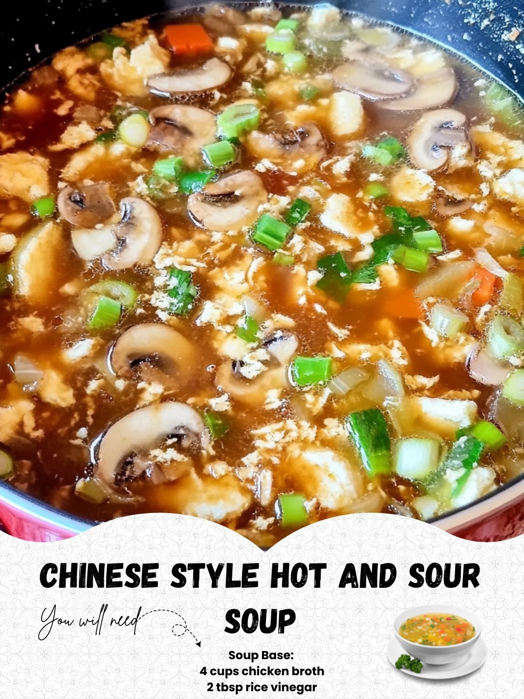 Chinese Style Hot and Sour Soup