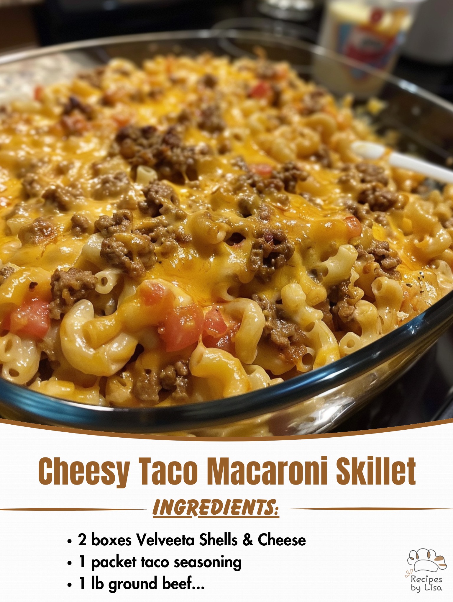 Cheesy Taco Macaroni Skillet