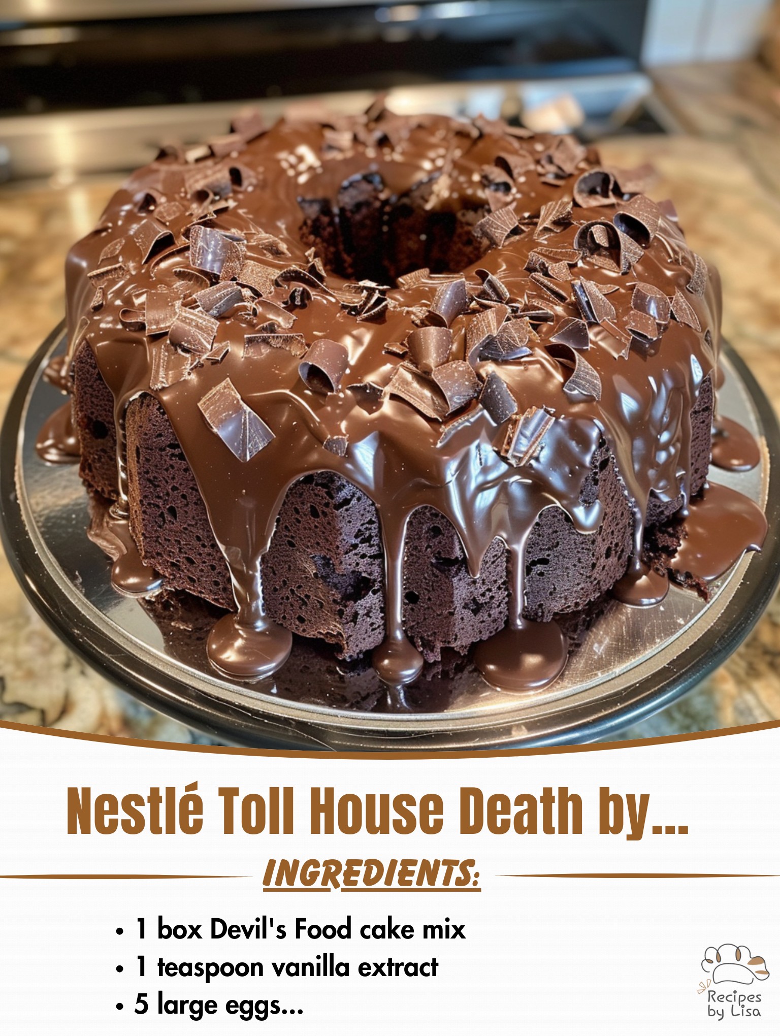 Nestlé Toll House Death by Chocolate Cake