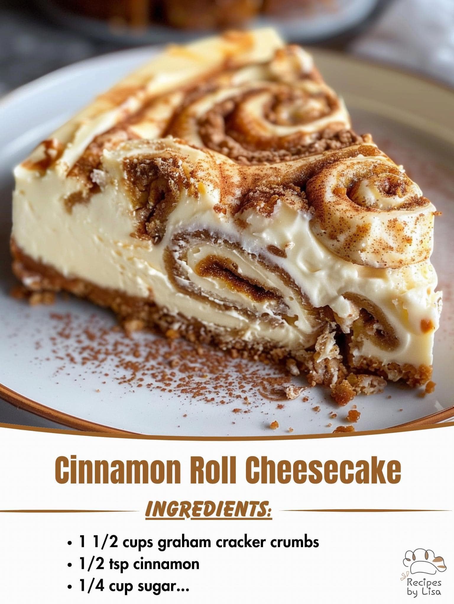 Cinnamon Roll Cheesecake Recipe