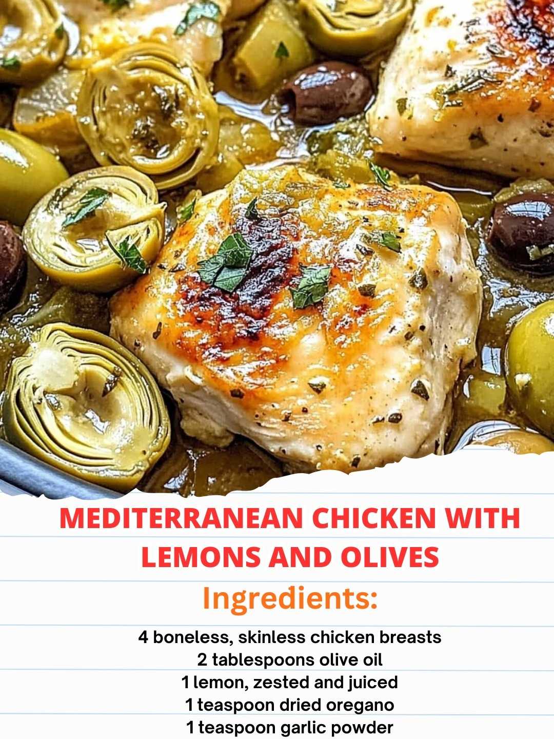 Mediterranean Chicken with Lemons and Olives