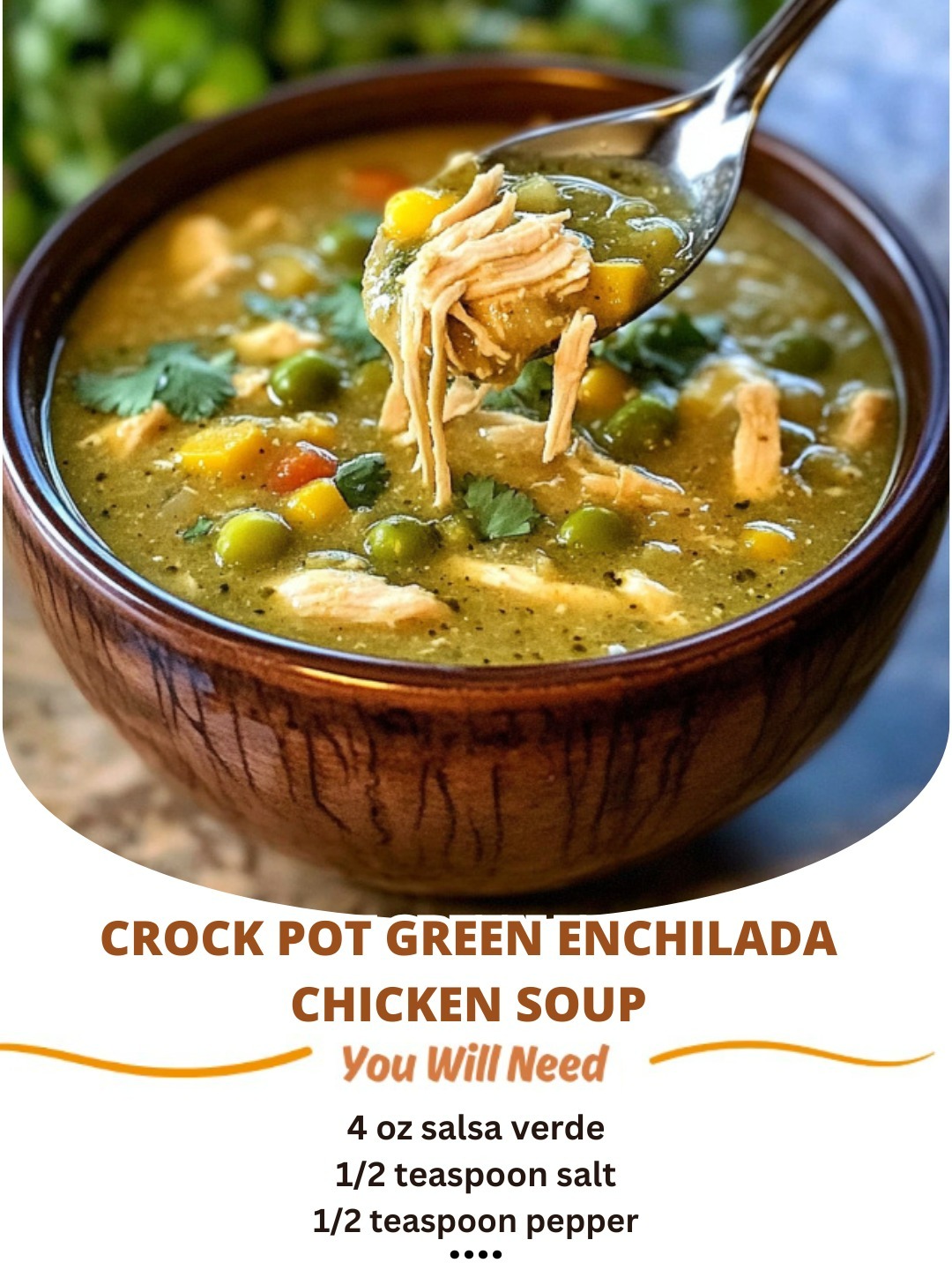 Crock Pot Green Enchilada Chicken Soup: A Creamy, Flavor-Packed Comfort Meal!