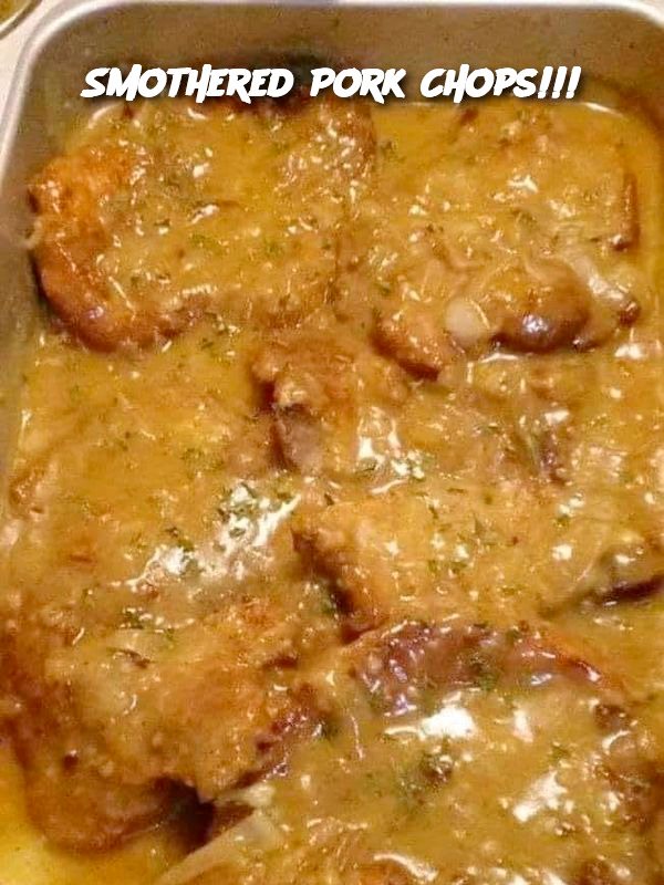 Smothered Pork Chops!!!