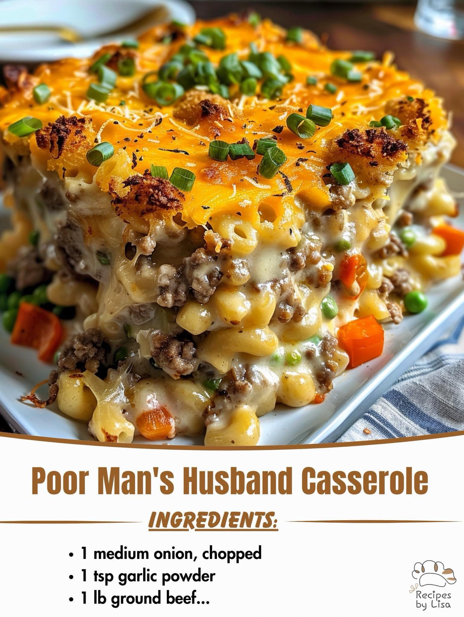 Poor Man’s Husband Casserole Recipe