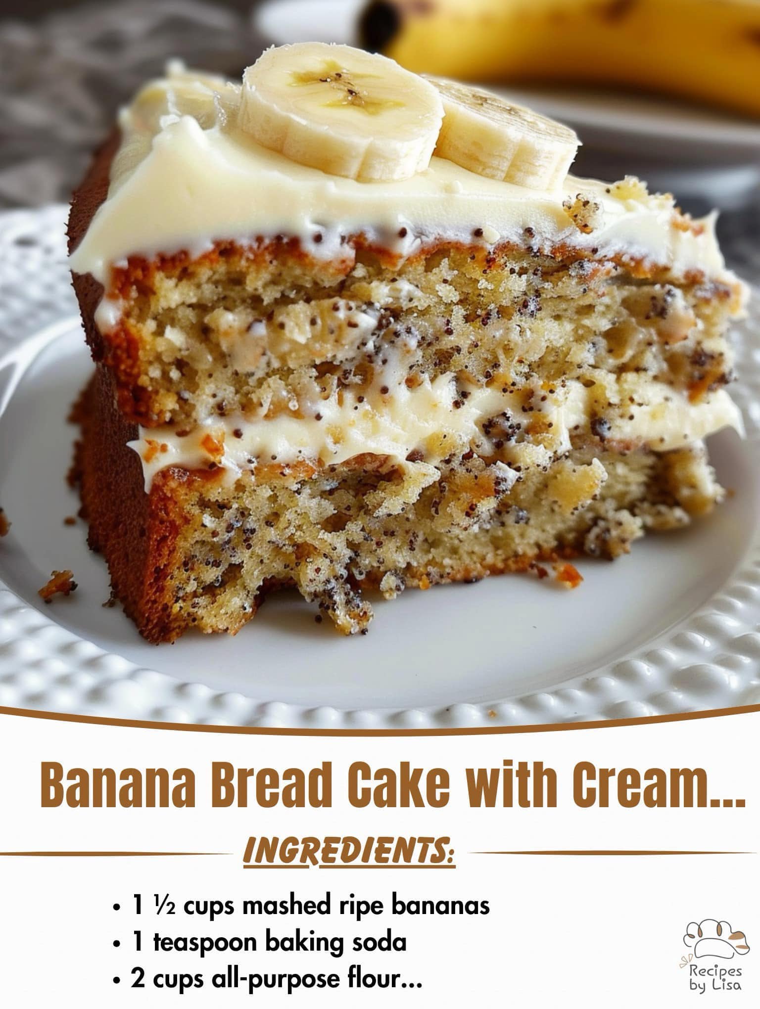 Banana Bread Cake with Cream Cheese Frosting