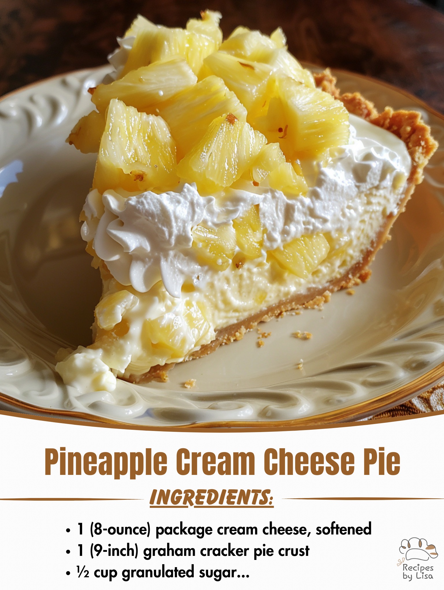 Pineapple Cream Cheese Pie