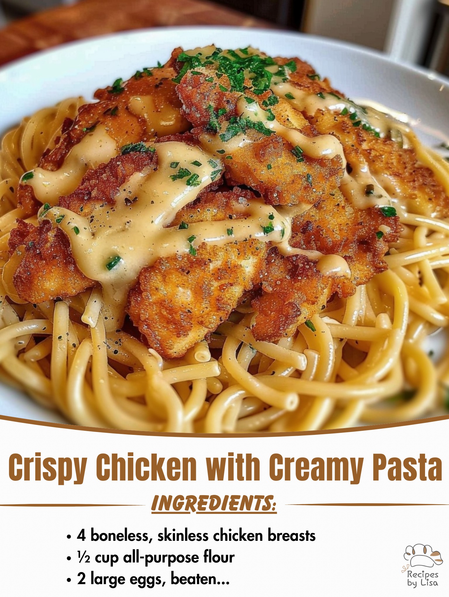 Crispy Chicken with Creamy Pasta