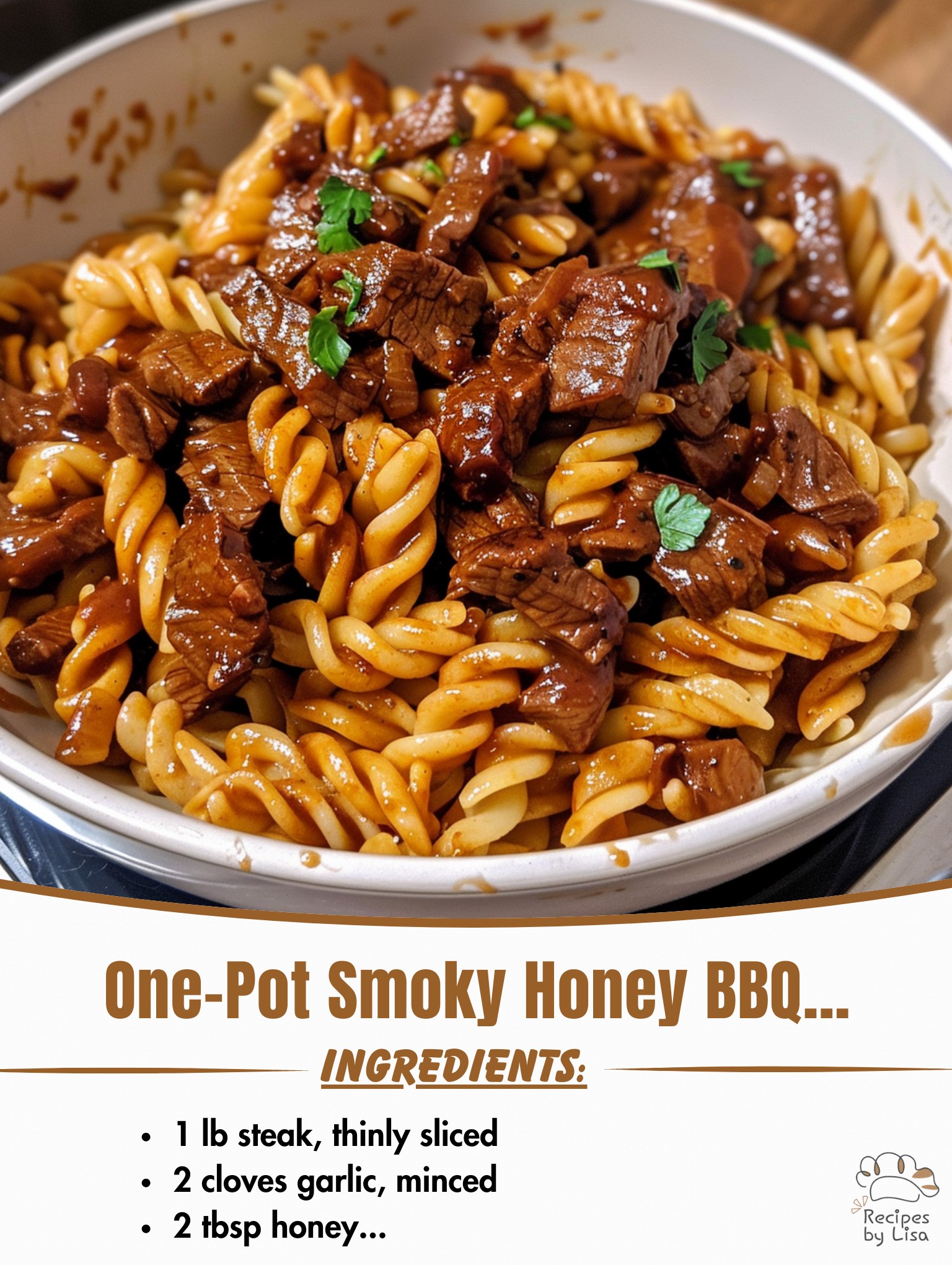 One-Pot Smoky Honey BBQ Steak Pasta