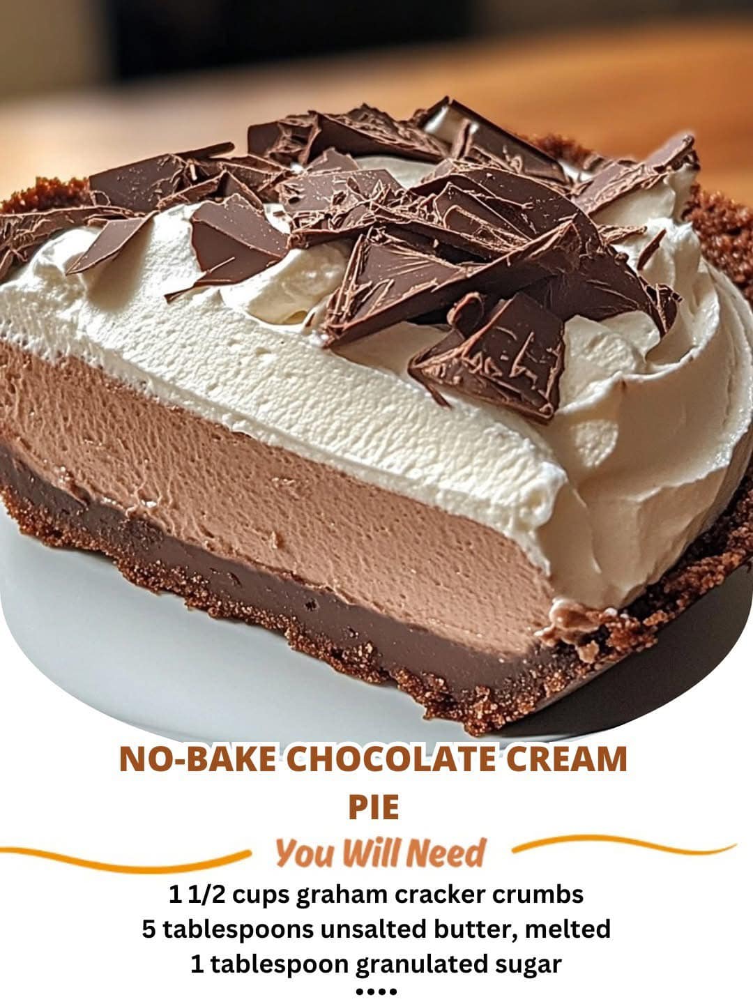 Title: No-Bake Chocolate Cream Pie