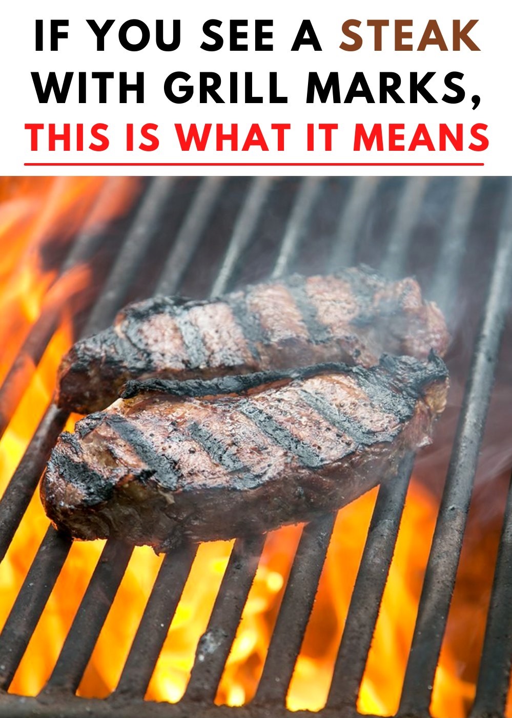 If You See A Steak With Grill Marks, This is What it Means? And Here’s the Reason!