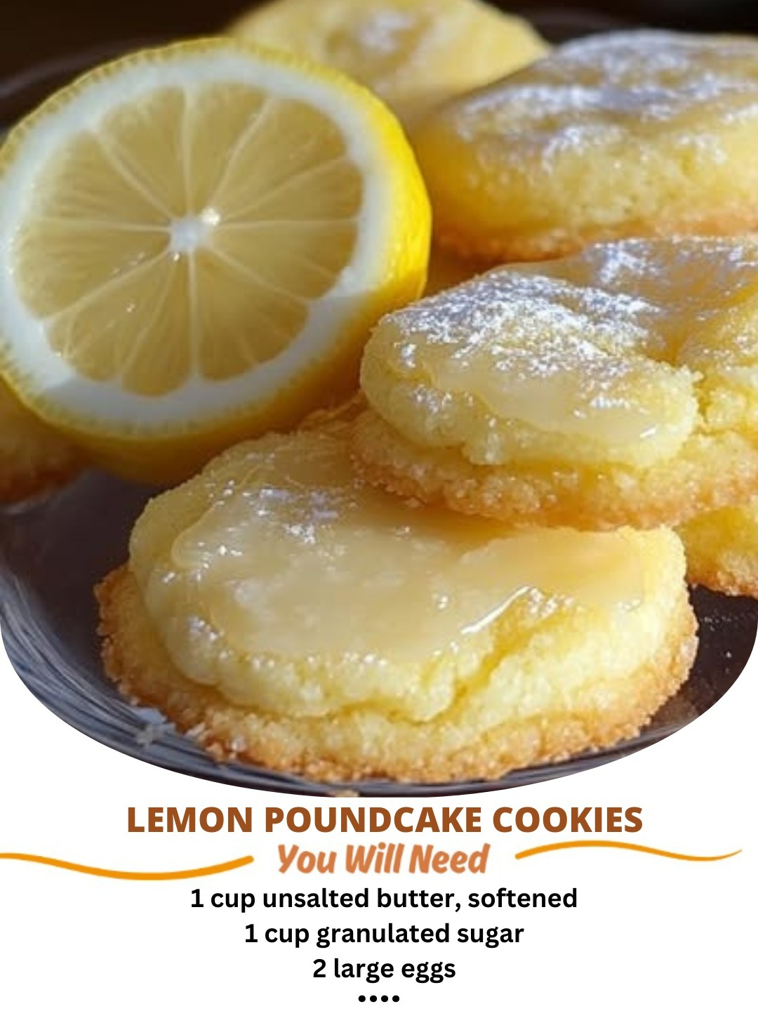 Lemon Poundcake Cookies: A Zesty Twist on a Classic Treat