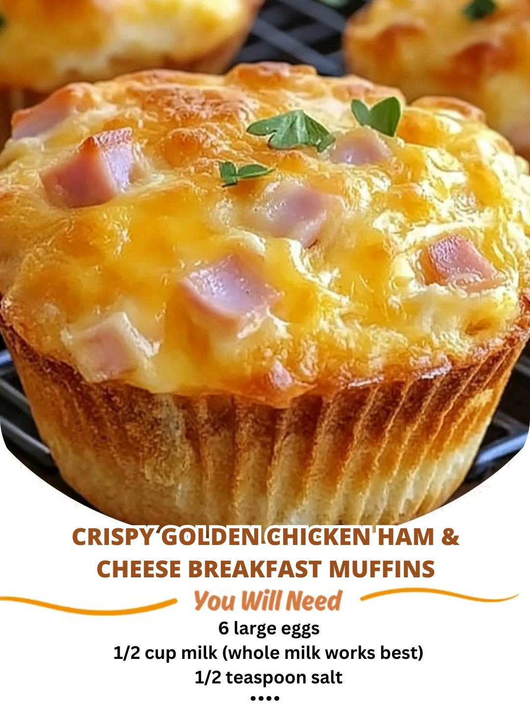 Crispy Golden Chicken Ham & Cheese Breakfast Muffins: A Savory, Protein-Packed Start to Your Day