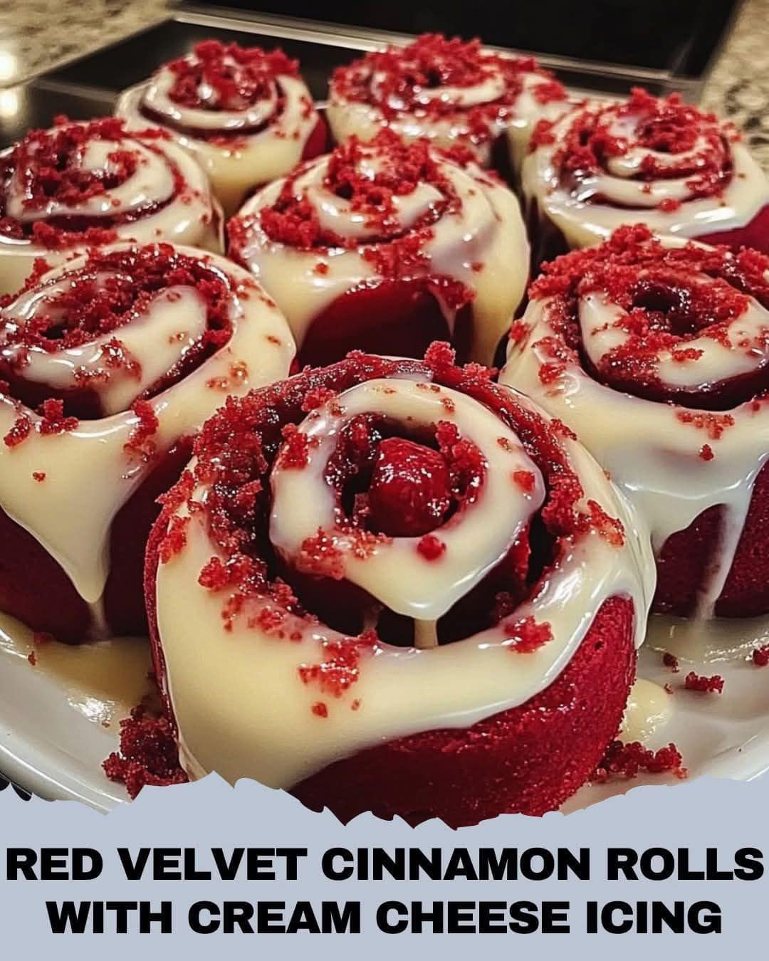 Title: Red Velvet Cinnamon Rolls with Cream Cheese Icing